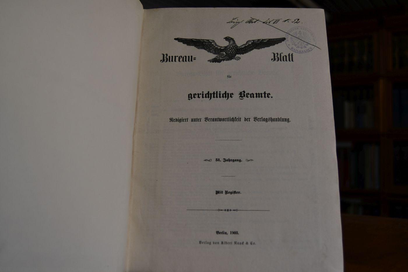 Bureau-Blatt für gerichtliche Beamte. 51. Jahrgang 1903.