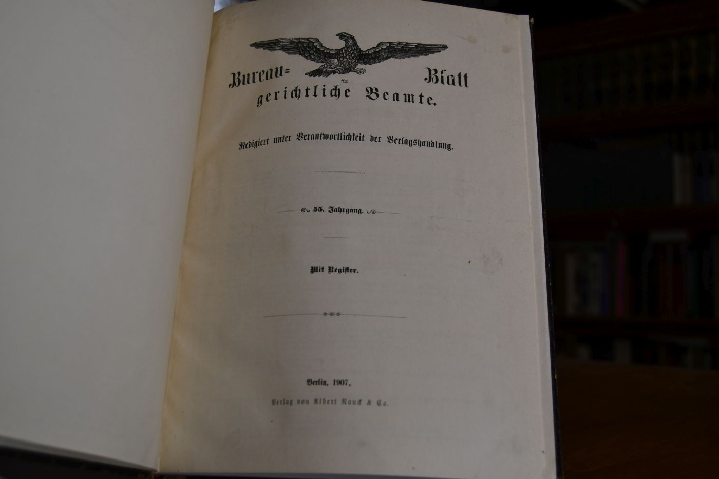 Bureau-Blatt für gerichtliche Beamte. 55. Jahrgang 1907.