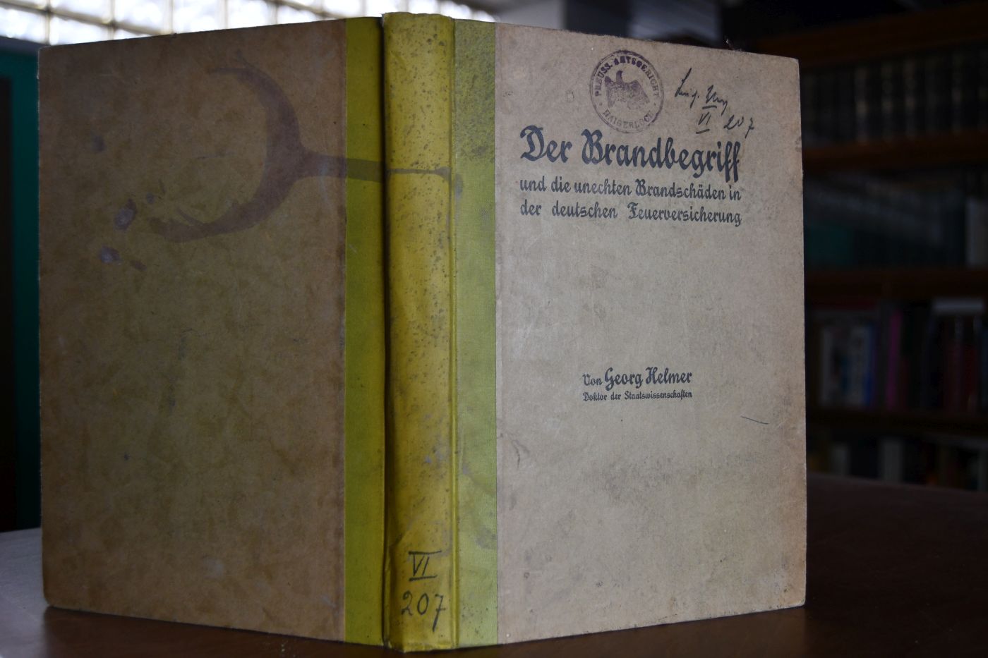 Der Brandbegriff und die unechten Brandschäden in der deutschen Feuerversicherung.