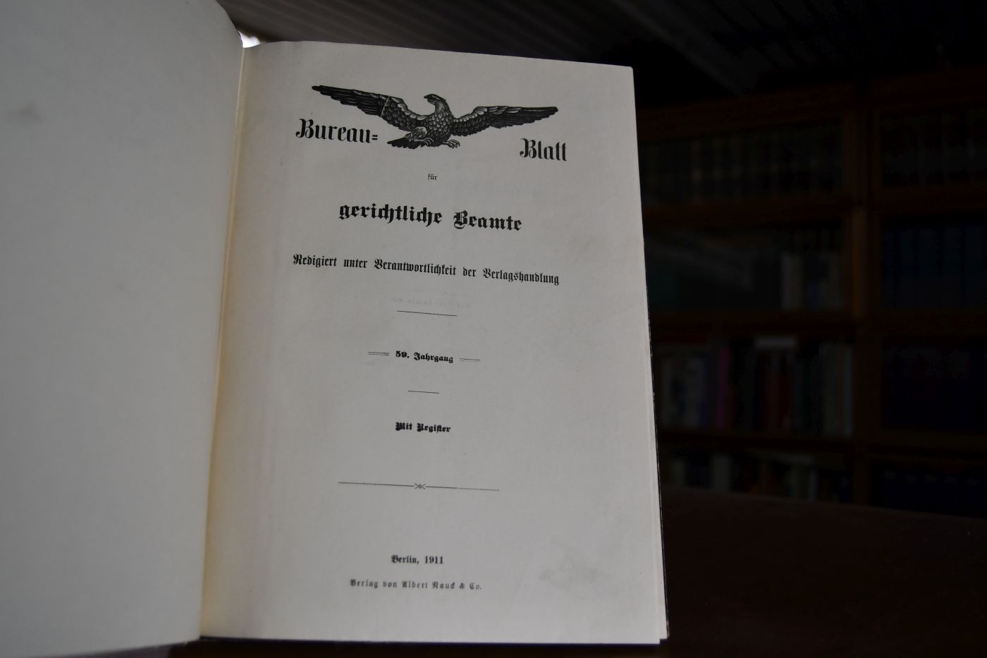 Bureau-Blatt für gerichtliche Beamte. 59. Jahrgang 1911.
