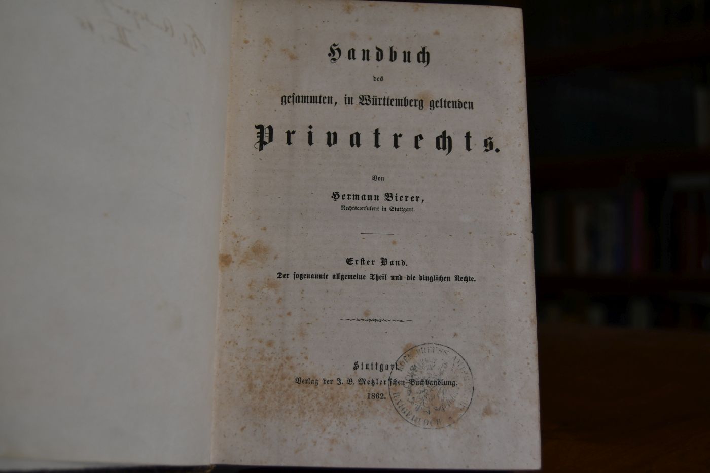 Handbuch des gesammten, in Württemberg geltenden Privatrechts. 3 Bde. in einem.