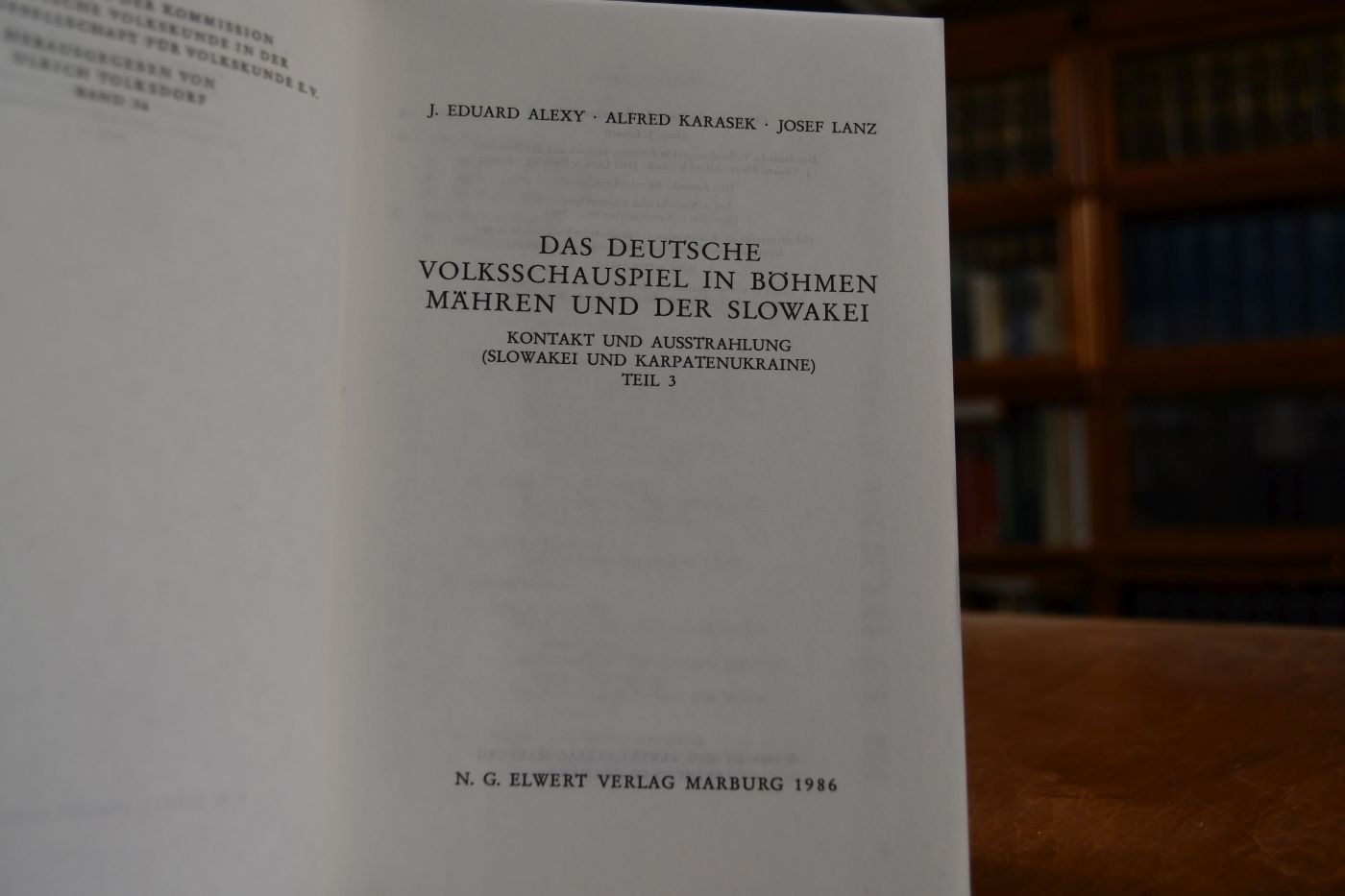 Das Deutsche Volksschauspiel in Böhmen, Mähren und der Slowakei. Kontakt und Ausstrahlung (Slowakei und Karpatenukraine) Teil 3 (apart).