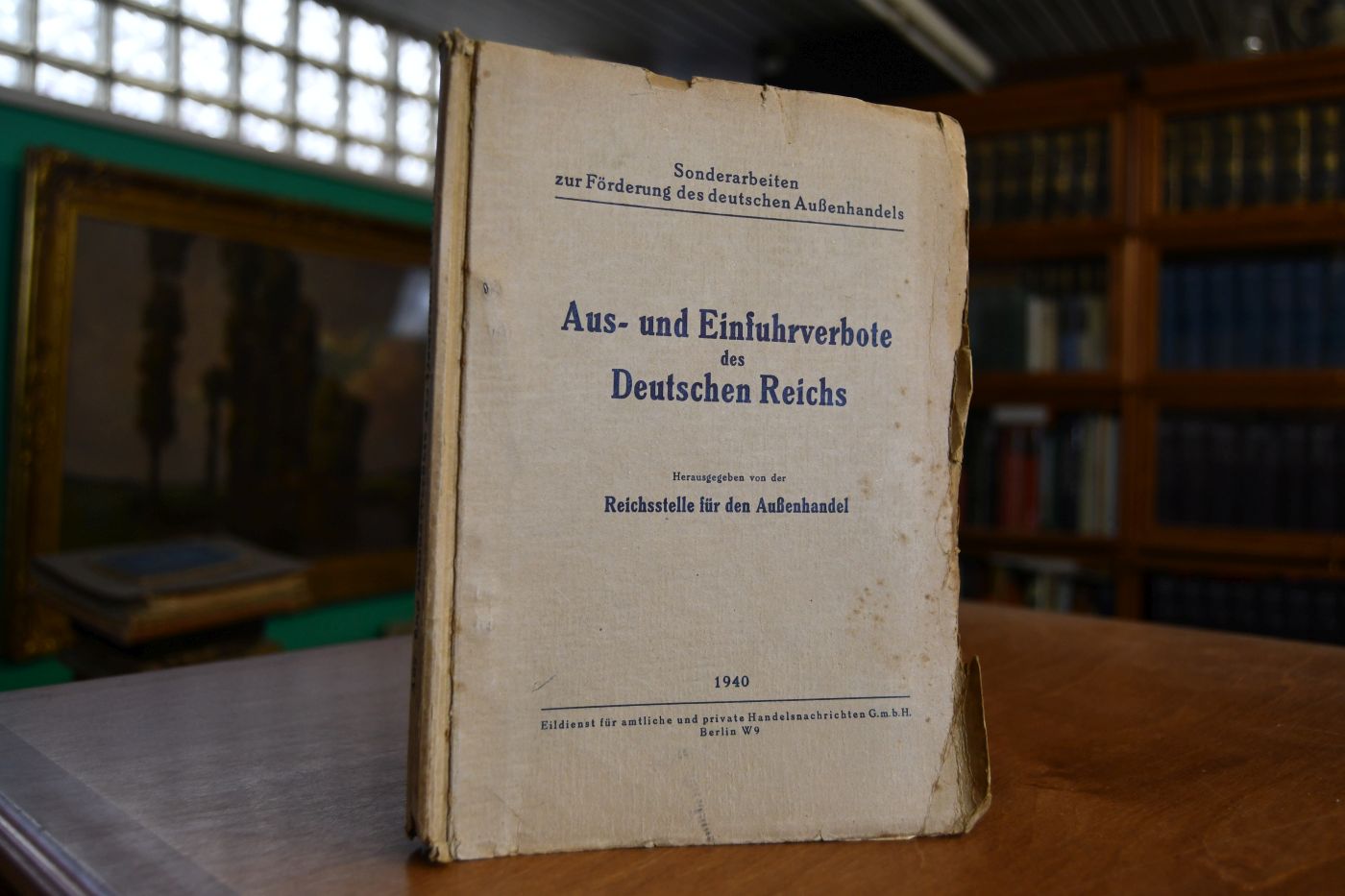 Aus- und Einfuhrverbote des Deutschen Reichs nach dem Gesetz über Aus- und Einfuhrverbote vom 25. März 1939, Durchfuhrverbote, Devisenpolitische Abfertigungsverbote, Liste und Zuständigkeit der Reichsstellen zur Überwachung und Regelung des Warenverkehrs,