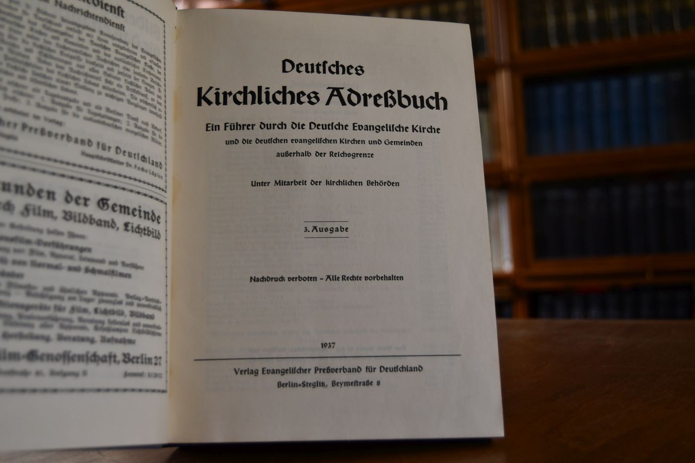 Deutsches Kirchliches Adreßbuch. Ein Führer durch die Deutsche Evangelische Kirche und die deutschen evangelischen Kirchen und Gemeinden außerhalb der Reichsgrenze. Unter Mitarbeit der kirchlichen Behörden.