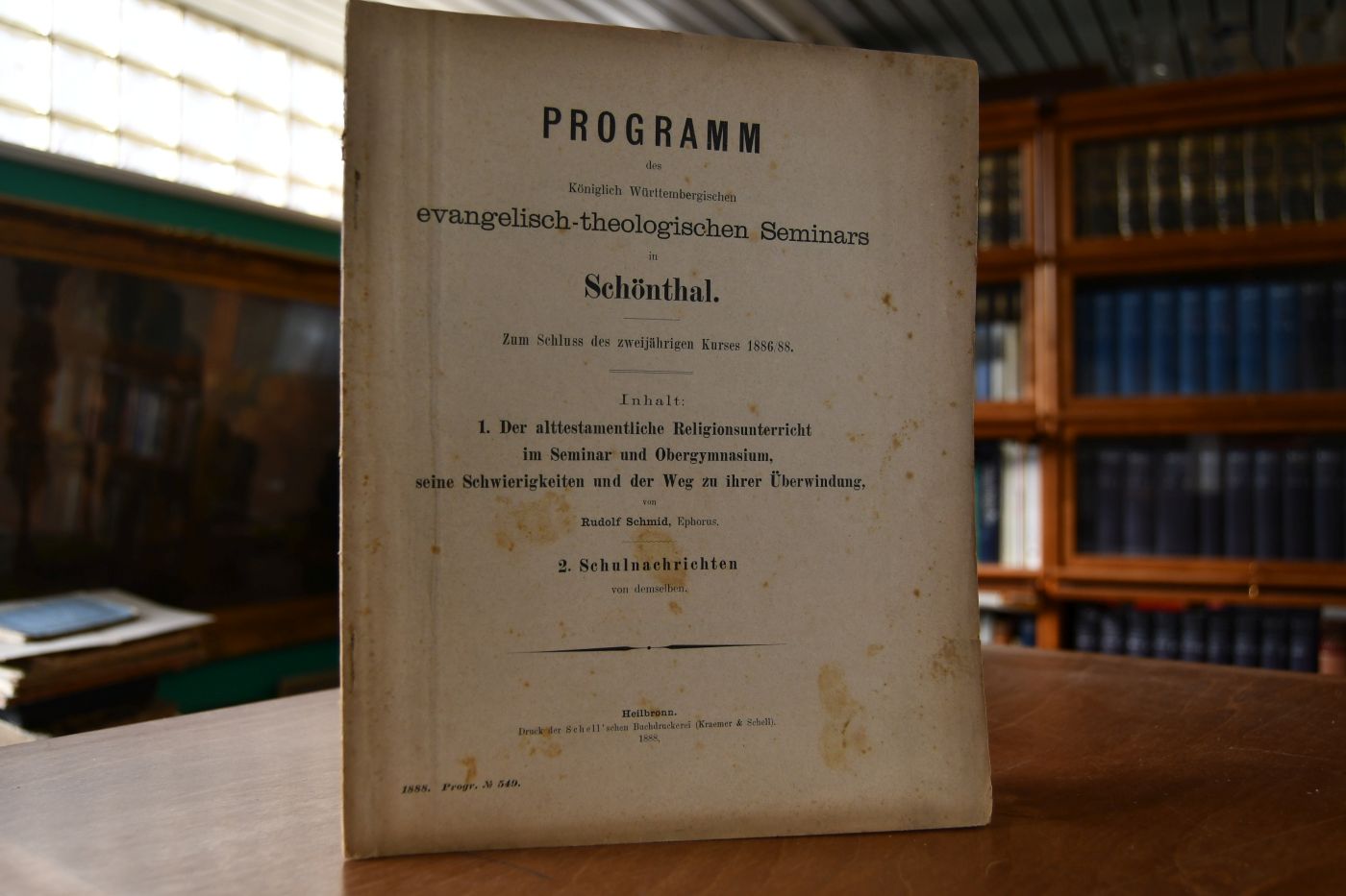 Programm des Königlich Württembergischen evangelisch-theologischen Seminars in Schönthal. Zum Schluss des zweijährigen Kurses 1886/88.