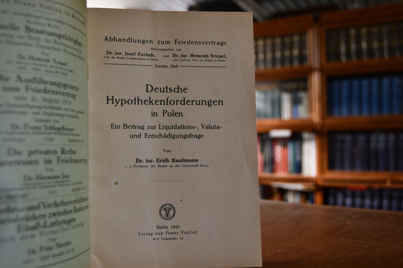 Deutsche Hypothekenforderungen in Polen. Ein Beitrag zur Liquiditäts-, Valuta- und Entschädigungsfrage.