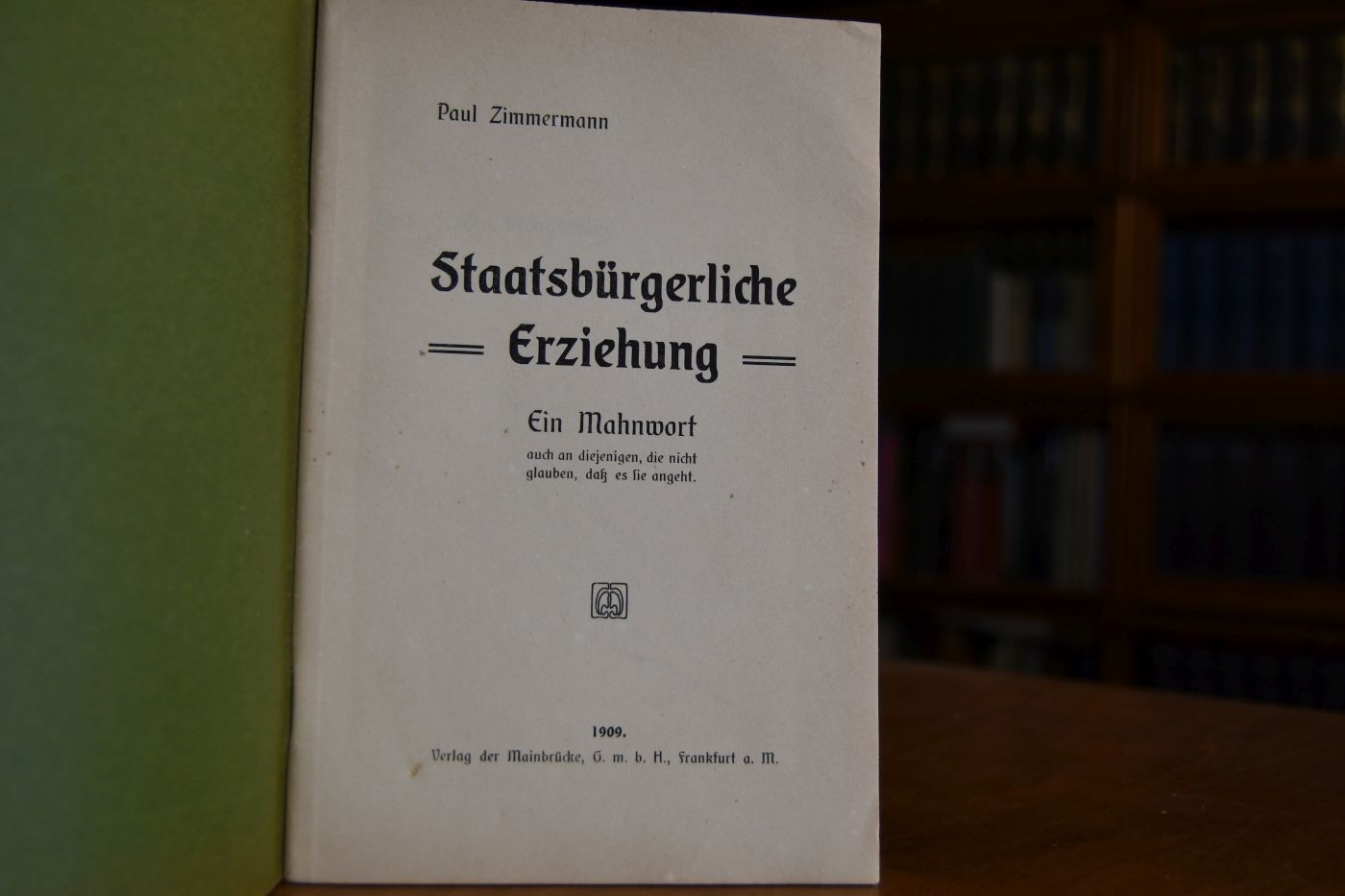 Staatsbürgerliche Erziehung. Ein Mahnwort auch an diejenigen, die nicht glauben, daß es sie angeht.