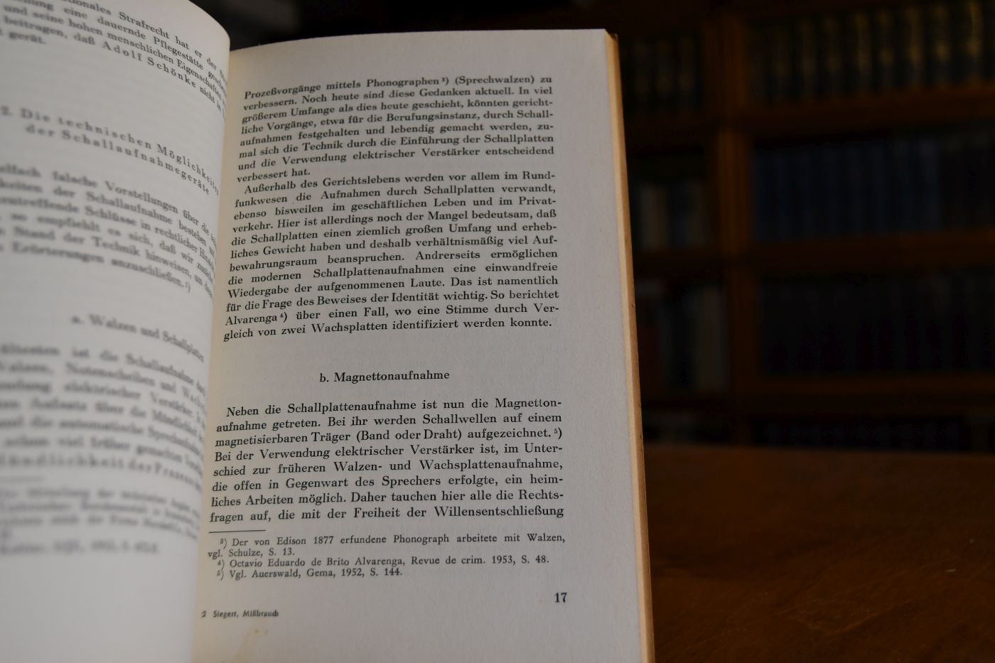 Der Mißbrauch von Schallaufnahmegeräten im geltenden Recht.