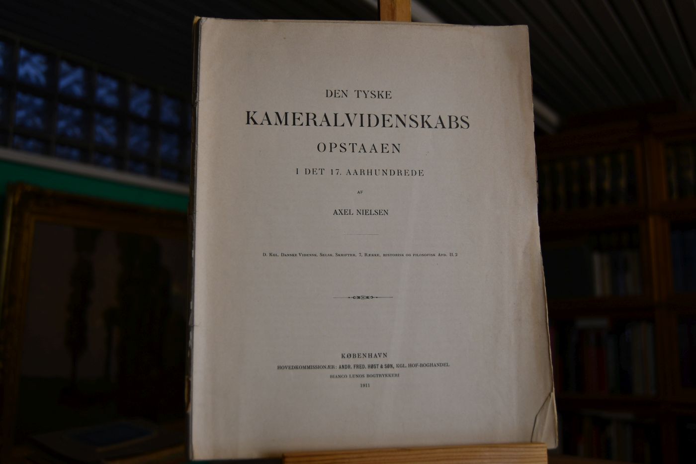 Den tyske Kameralvidenskabs opstaaen i det 17. Aarhundrede.