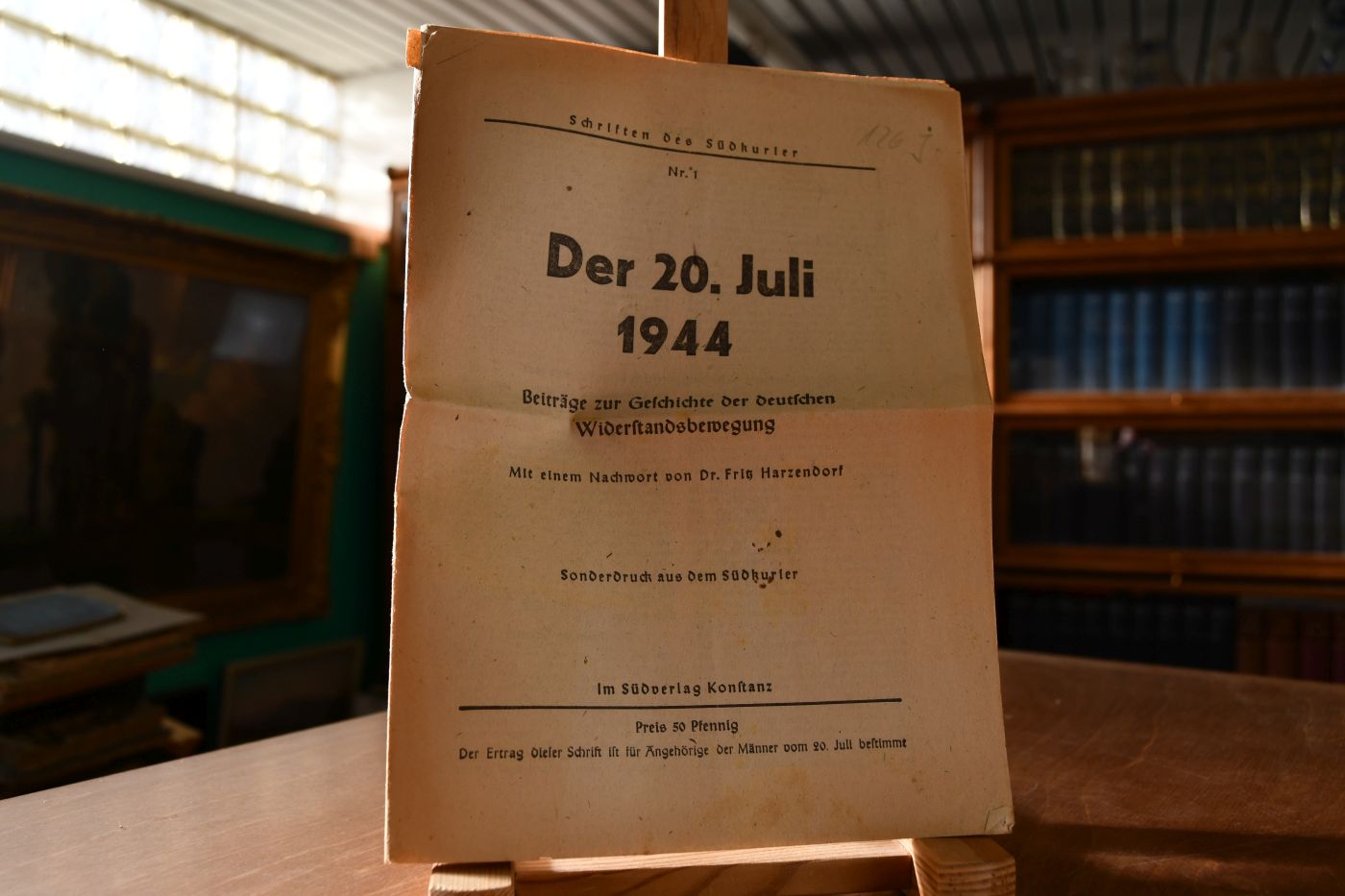 Der 20. Juli 1944. Beiträge zur Geschichte der deutschen Widerstandsbewegung. Mit einem Nachwort von Dr. Fritz Harzendorf.