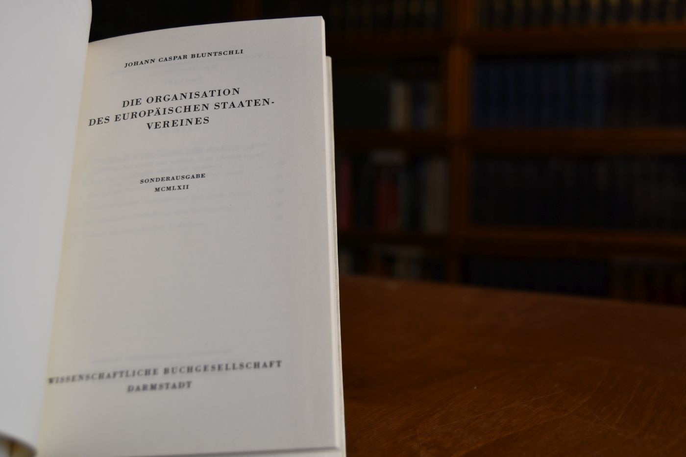 Die Organisation des europäischen Staatenvereines.