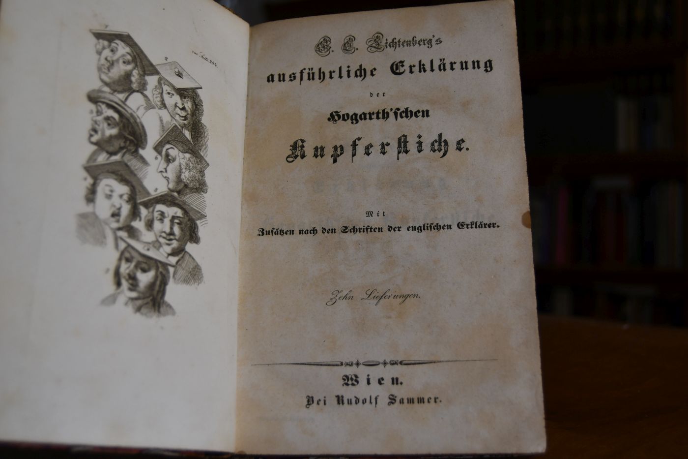 G. C. Lichtenberg`s ausführliche Erklärung der Hogarth`schen Kupferstiche Mit Zusätzen nach den Schriften der englischen Erklärer; zehn Lieferungen.
