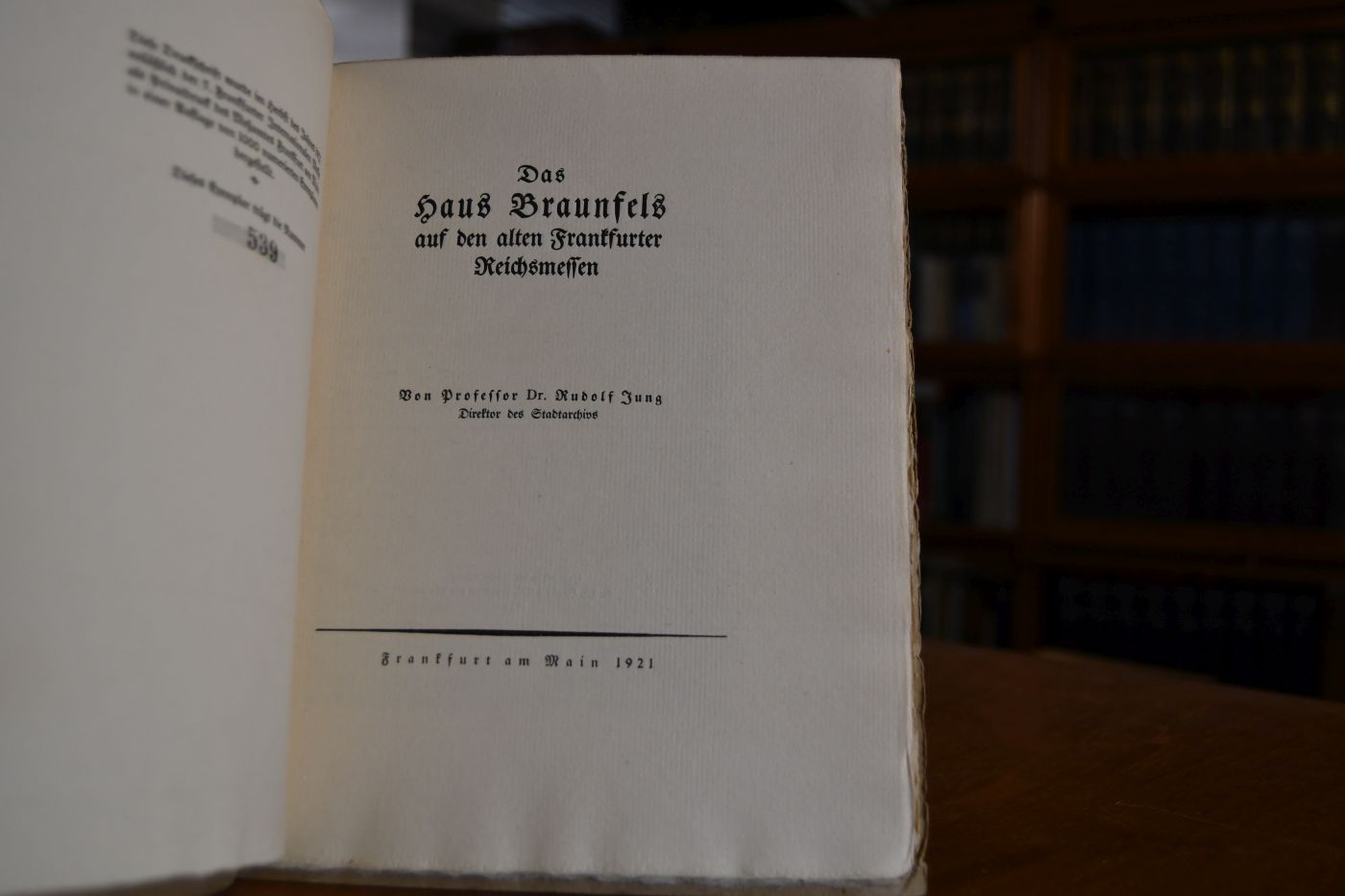Das Haus Braunfels auf den alten Frankfurter Reichsmessen.