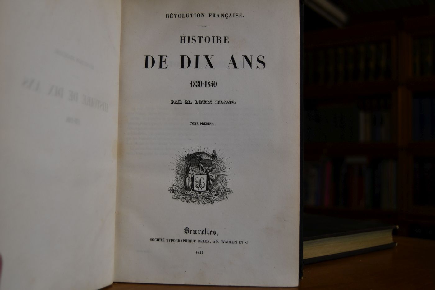 Revolution francaise. Histoire de dix ans 1830-1840. Bde. 1+2.