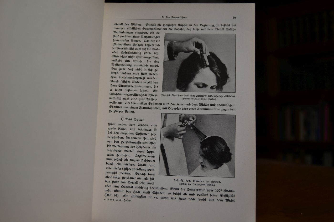 Der Friseur Ein Hand- und Nachschlagebuch für Damen- und Herrenfriseure, Haarfärber, Schönheitspfleger und Perückenmacher.