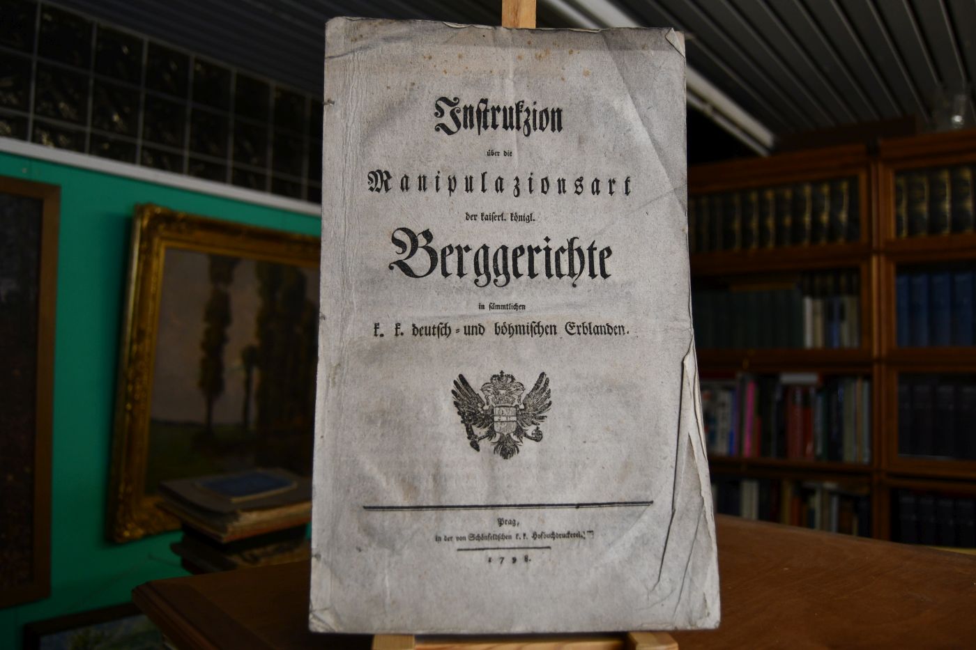 Instrukzion über die Manipulazionsart der kaiserl. königl. Berggerichte in sämmtlichen k.k. deutsch- und bömischen Erblanden