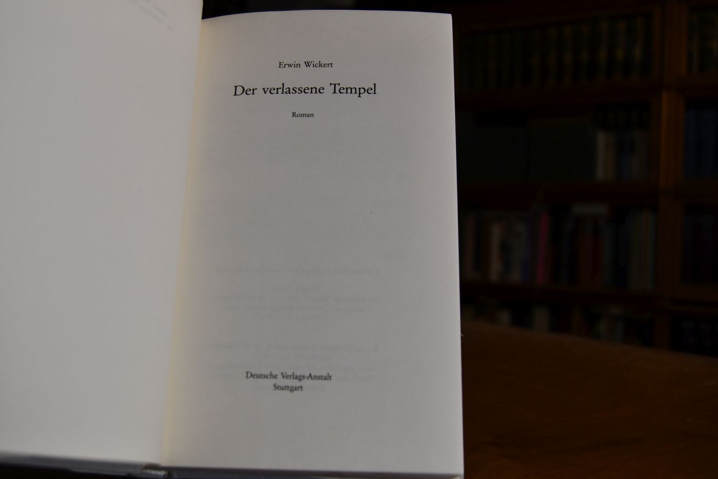 Der verlassene Tempel. Roman.