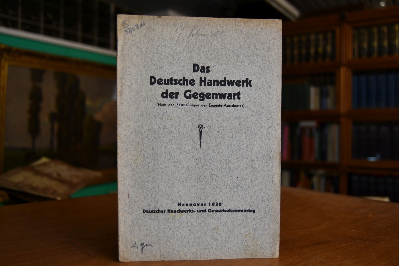 Das Deutsche Handwerk der Gegenwart (Nach den Feststellungen des Enquete-Ausschusses).