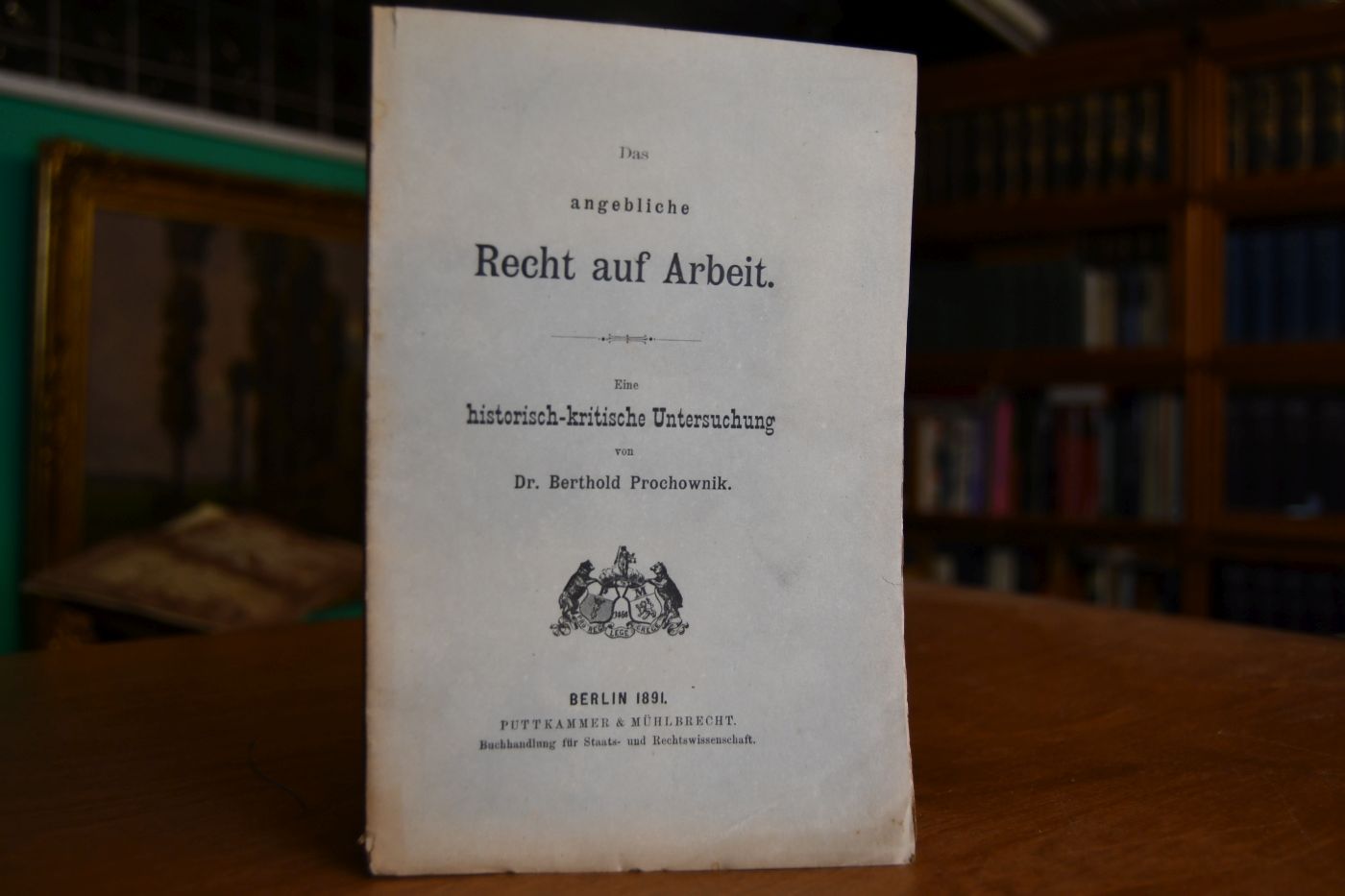 Das angebliche Recht auf Arbeit. Eine historisch-kritische Untersuchung.