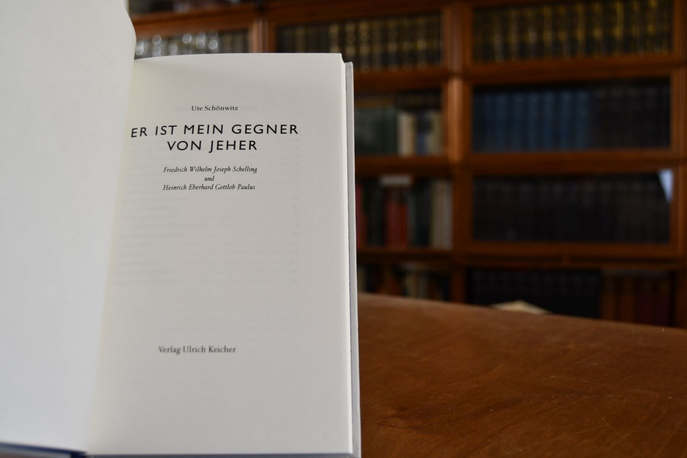 Er ist mein Gegner von jeher. Friedrich Wilhelm Joseph Schelling und Heinrich Eberhard Gottlob Paulus.