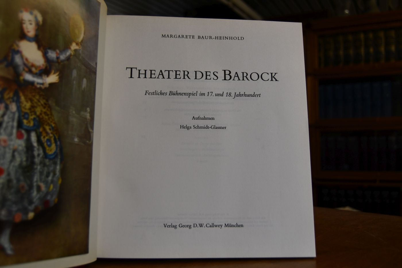 Theater des Barock. Festliches Bühnenspiel im 17. und 18. Jahrhundert.