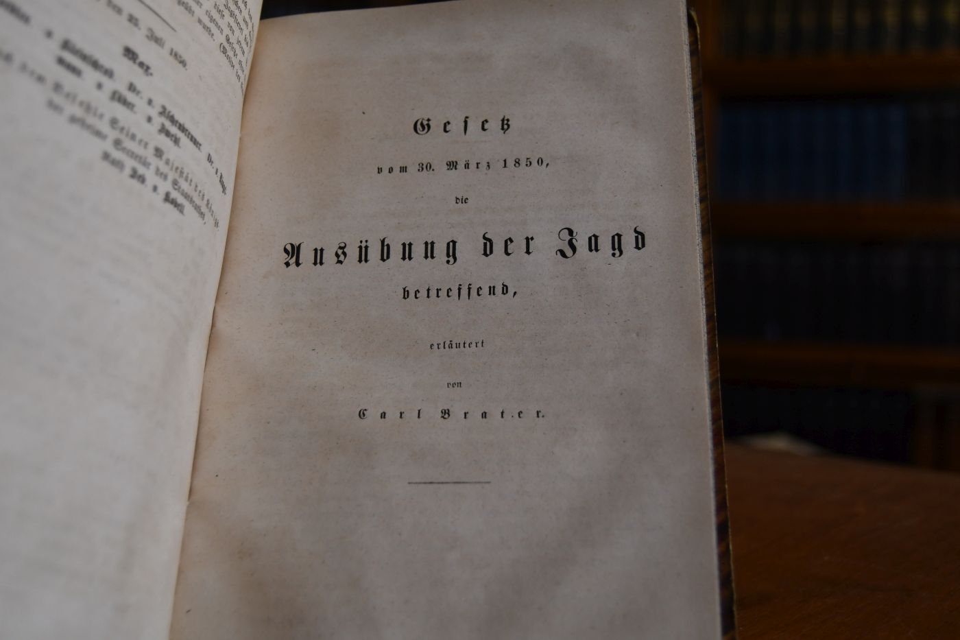 Gesetz vom 17. März 1850 den Missbrauch der Presse betreffend, Gesetz vom 24. December 1849, den Schutz der Telegraphenanstalten betr., Gesetz vom 25. Juli 1850, die Bestrafung der Jagdfrevel betr., Gesetz vom 30. März 1850, die Ausübung der Jagd. betr. Gesetz vom 15. Juni 1850, den Ersatz des Wildschadens betr. Erläutert von Carl Brater.