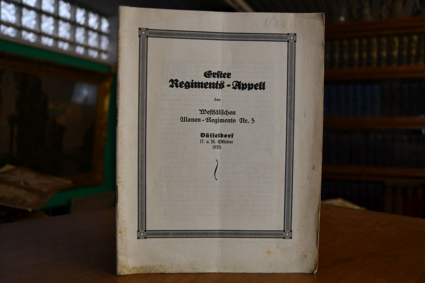 Erster Regiments-Apell des Westfälischen Ulanen-Regiments Nr. 5, Düsseldorf, 17. u. 18. Oktober 1925.
