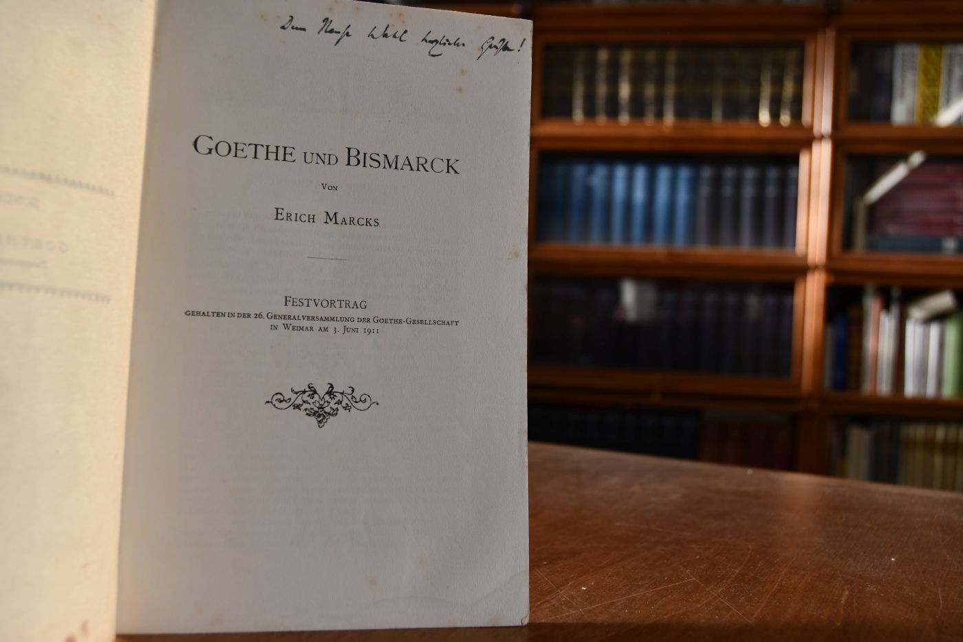 Goethe und Bismarck. Festvortrag in der 26. Generalversammlung der Goethe-Gesellschaft in Weimar am 3. Juni 1911.