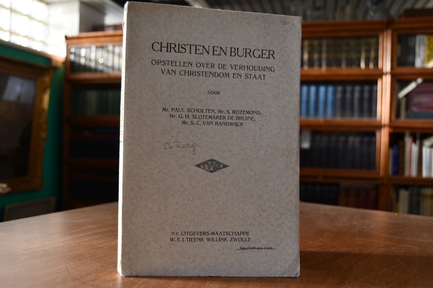 Christen en Burger. Opstellen over de Verhouding van Christendom en Staat.