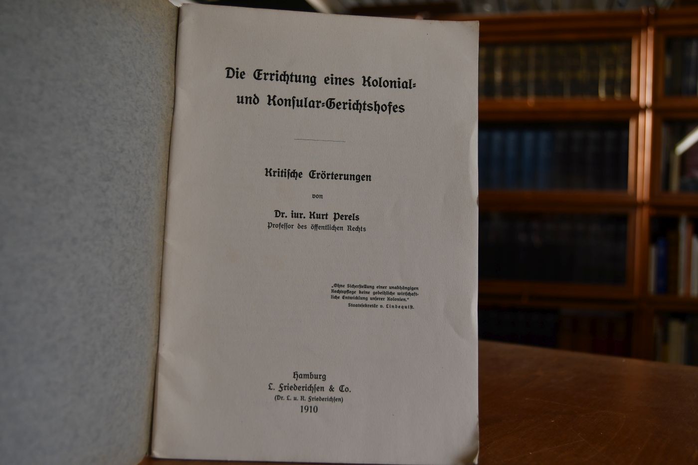 Die Errichtung eines Kolonial- und Konsular-Gerichtshofes. Kritische Erörterungen.