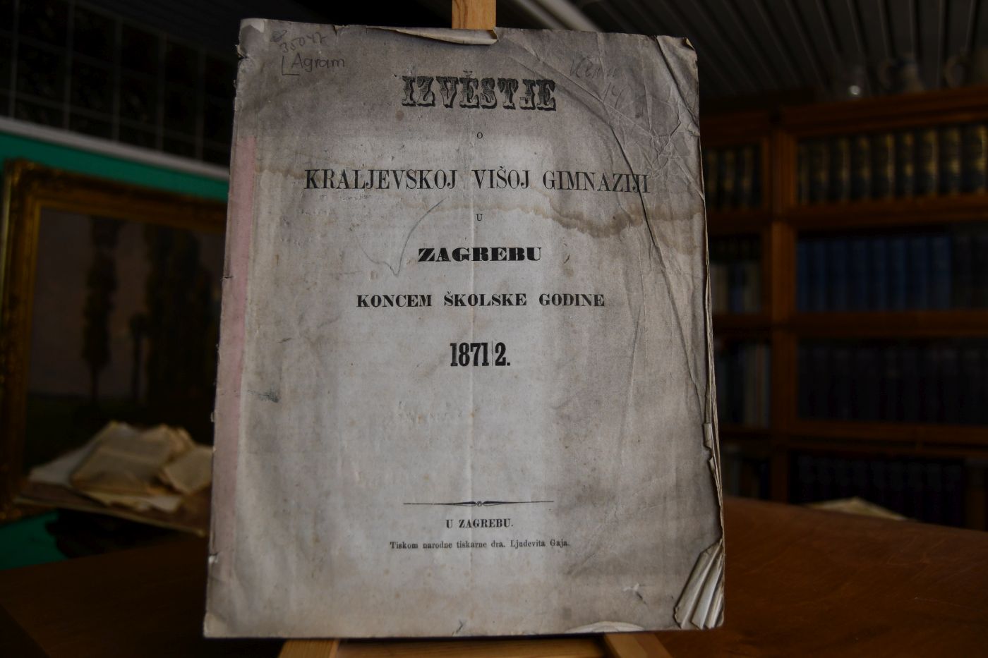 Izvestje o Kraljevskoj visoj Gimnaziji u Zagrebu koncem skolske Godine 1871/72.