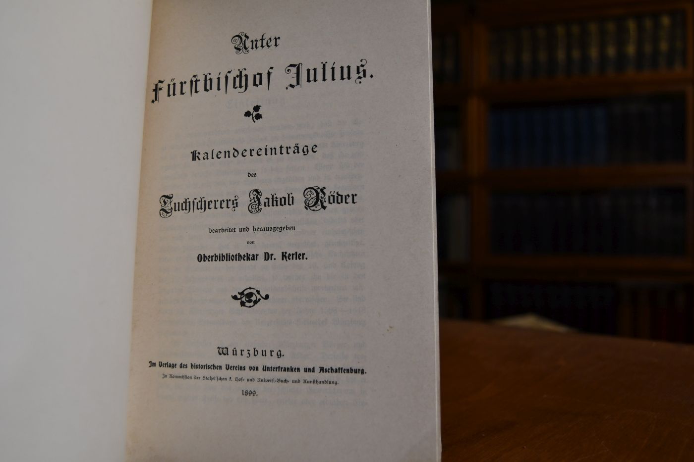 Unter Fürstbischof Julius. Kalendereinträge des Tuchscherers Jakob Röder.