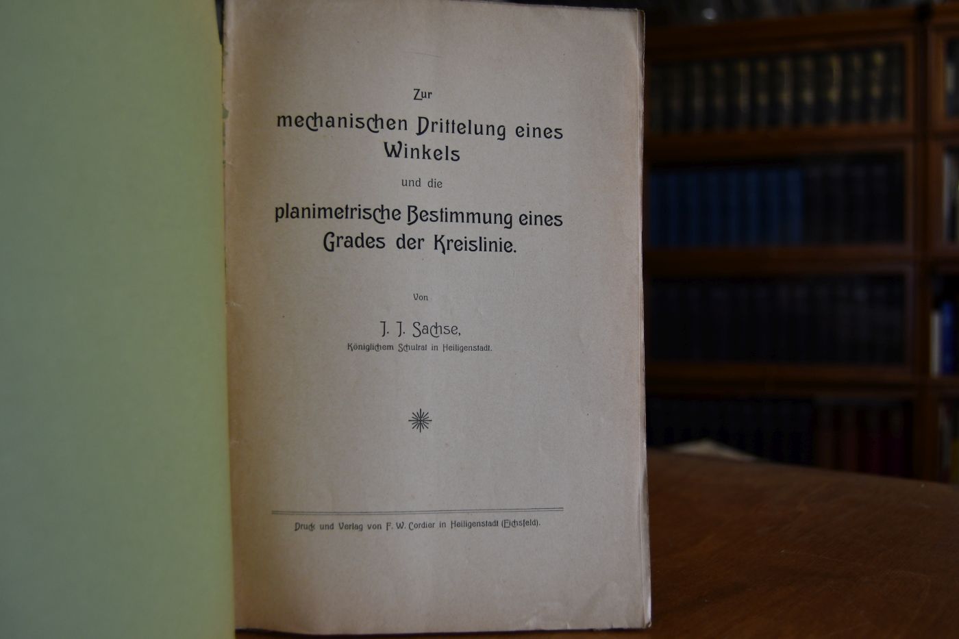 Zur mechanischen Drittelung eines Winkels und die planimetrische Bestimmung eines Grades der Kreislinie.