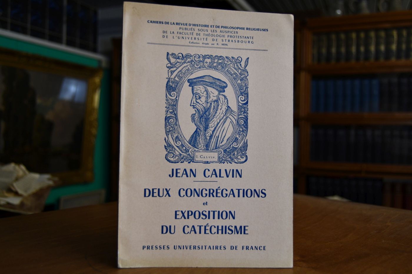 Cahiers de la Revue d`Histoire et de Philosophie Religieuses Jean Calvin. Deux Congrégations et Exposition du catéchismePremière réimpression de l`édition de 1563 avec une introduction et des notes par Rodolphe Peter.