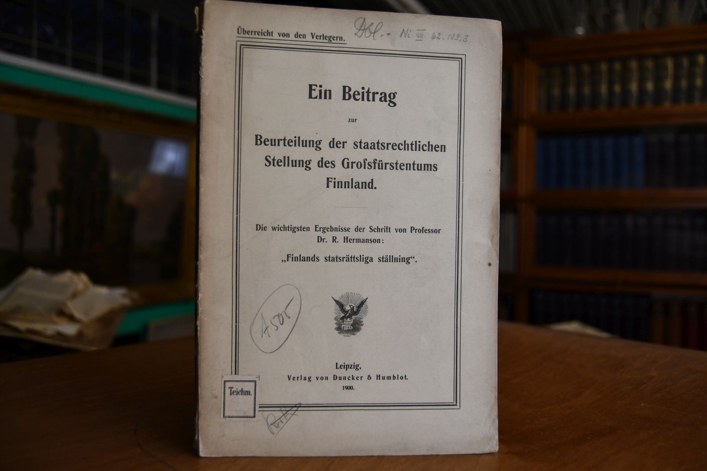 Ein Beitrag zur Beurteilung der staatsrechtlichen Stellung des Großfürstentums Finnland. Die wichtigsten Ergebnisse der Schrift von R. Hermanson "Finlands statsrättsliga ställning".