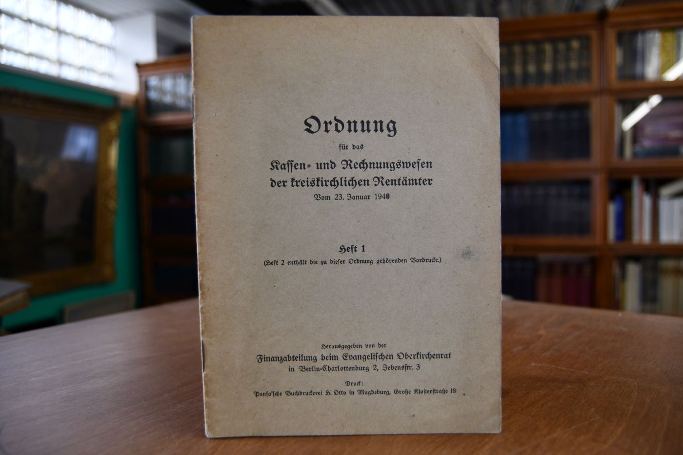 Ordnung für das Kassen- und Rechnungswesen der kreiskirchlichen Rentämter. Vom 23. Januar 1940. Heft 1 (Heft 2 enthält die zu dieser Ordnung gehörenden Vordrucke).