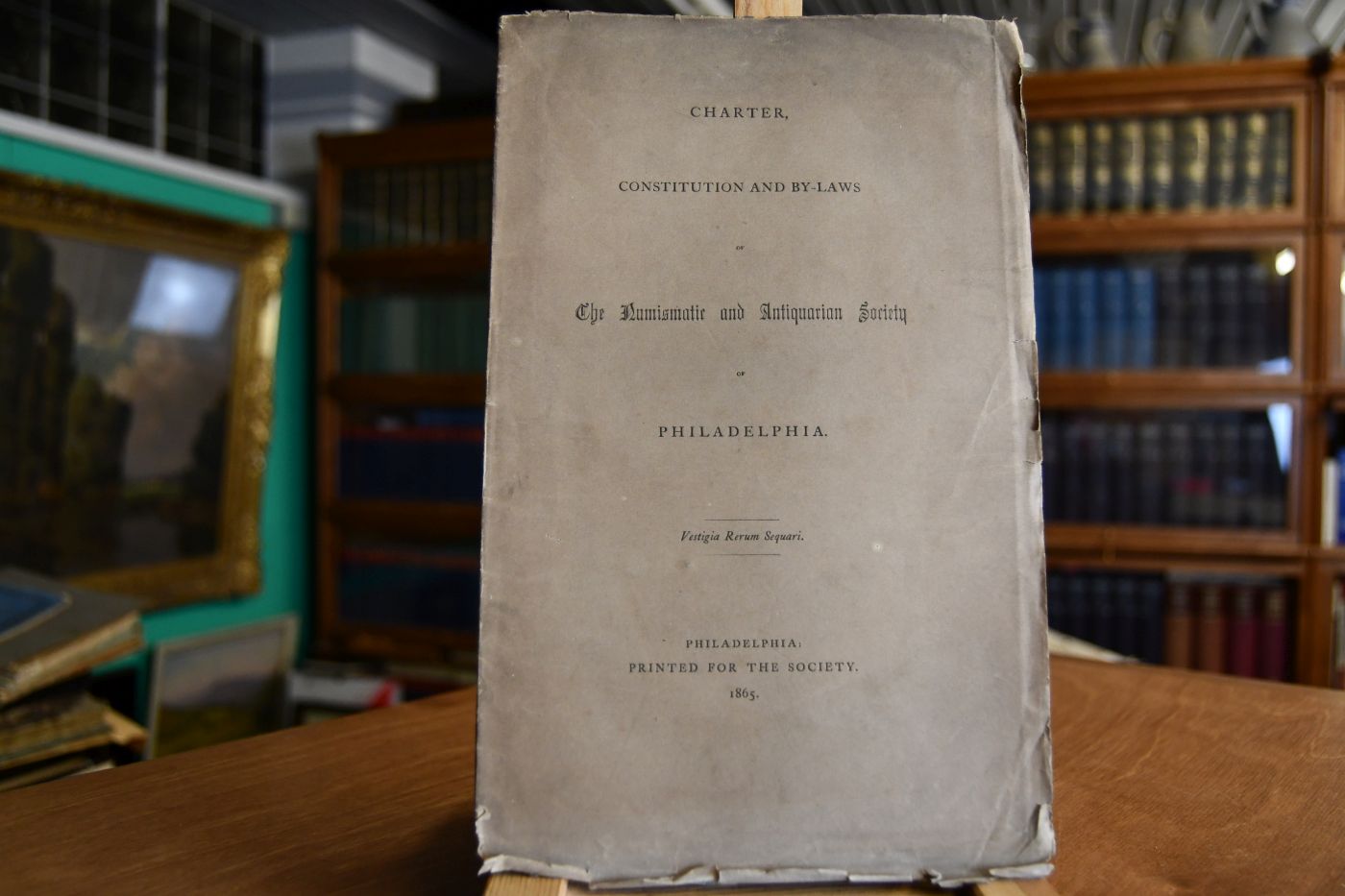Charter, Constitution and By-Laws of The Numismatic and Antiquarian Society of Philadelphia. With List of Members.