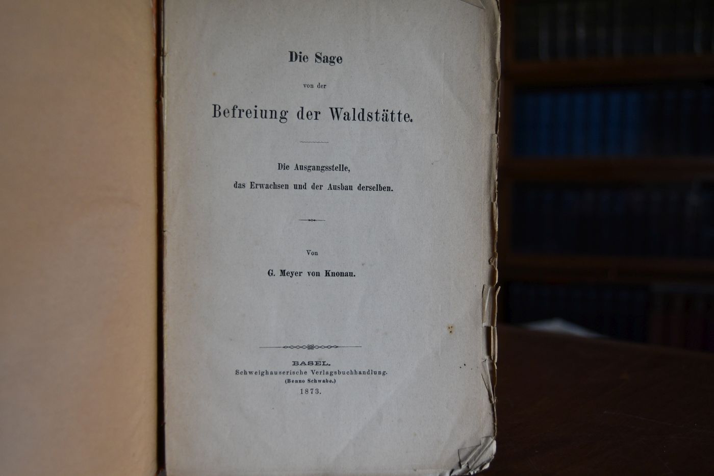 Die Sage von der Befreiung der Waldstätte.