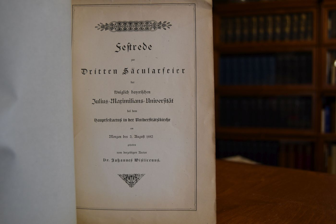 Festrede zur Dritten Säcularfeier der königlich bayerischen Julius-Maximilians-Universität (Würzburg) bei dem Hauptfestactus in der Universitätskirche am Morgen des 2. August 1882 gehalten vom derzeitigen Rector.