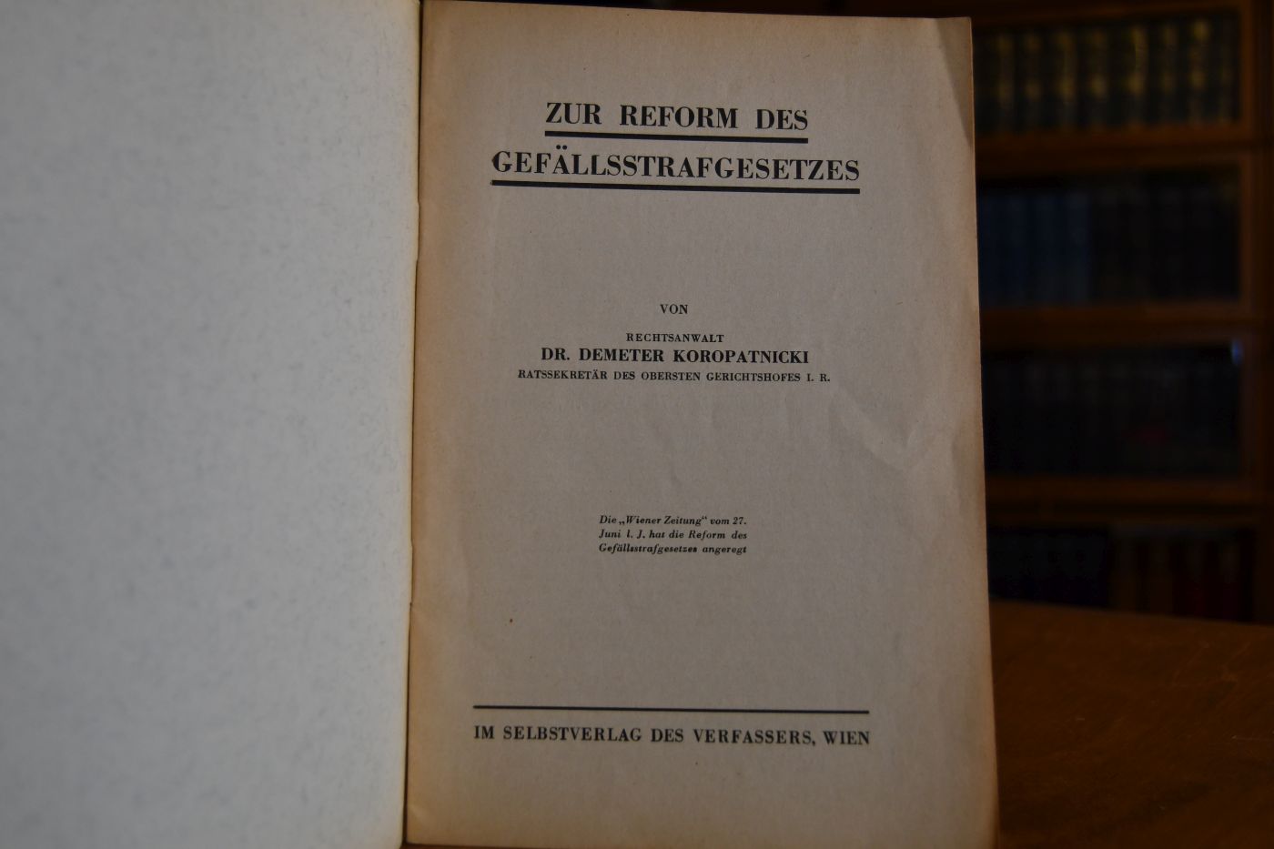 Zur Reform des Gefällstrafgesetzes.