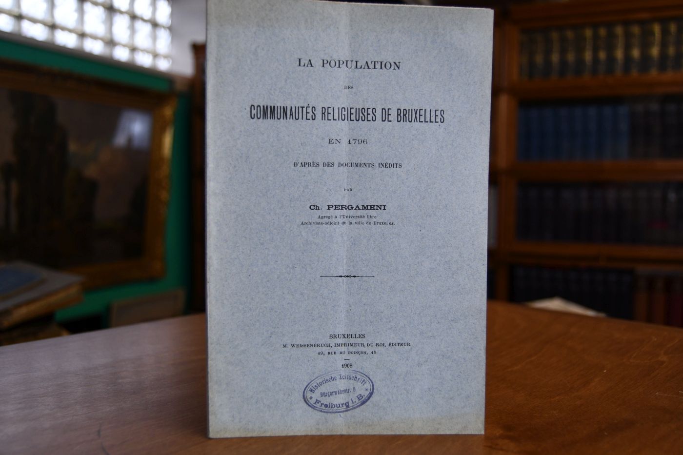 La Population des Communautes religieuses de Bruxelles en 1796 d`apres des Documents inedits..