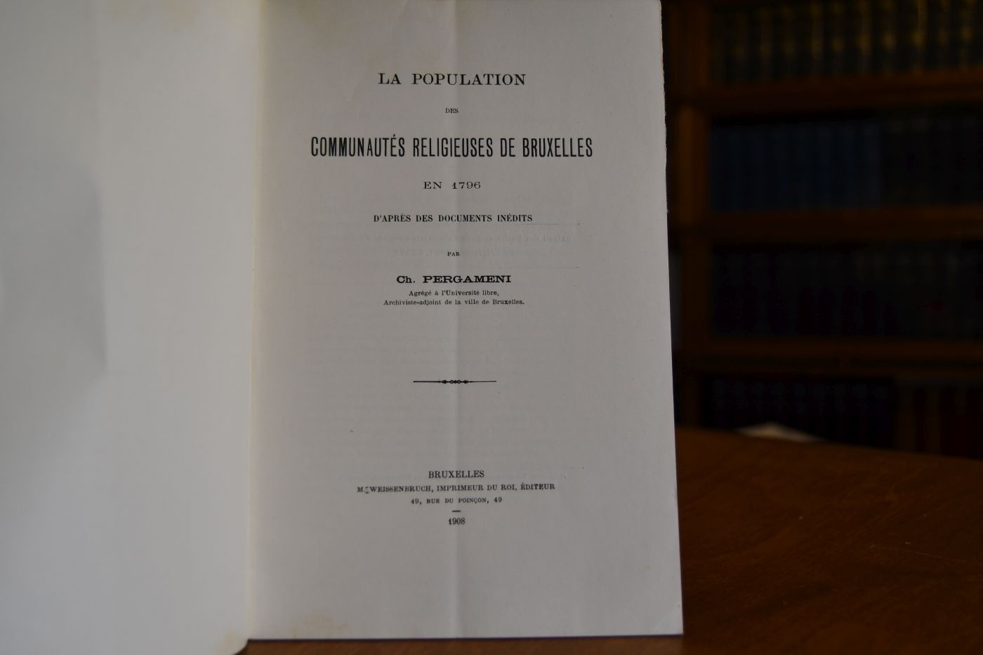 La Population des Communautes religieuses de Bruxelles en 1796 d`apres des Documents inedits..