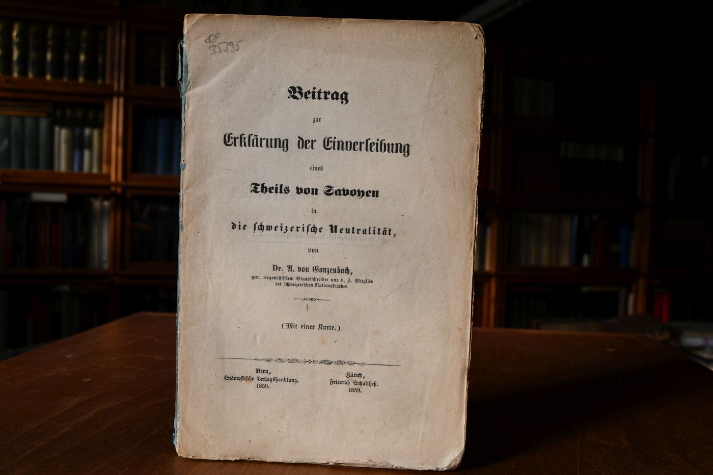 Beitrag zur Erklärung der Einverleibung eines Theils von Savoyen in die schweizerische Neutralität.