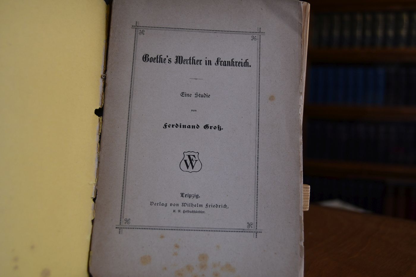 Goethe`s Werther in Frankreich. Eine Studie.