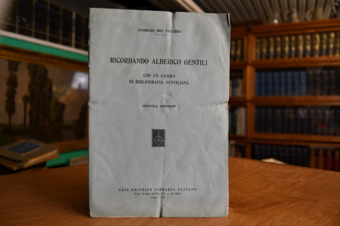 Ricordando Alberico Gentili. Con un saggio di bibliografia gentiliana.