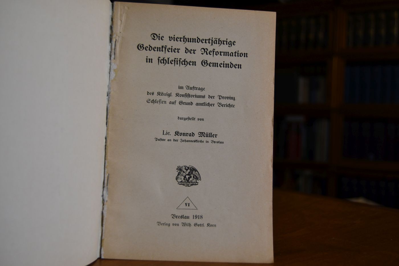 Die vierhundertjährige Gedenkfeier der Reformation in schlesischen Gemeinden. im Auftrage des Königl. Konsistoriums der Provinz Schlesien auf Grund amtlicher Berichte dargestellt.