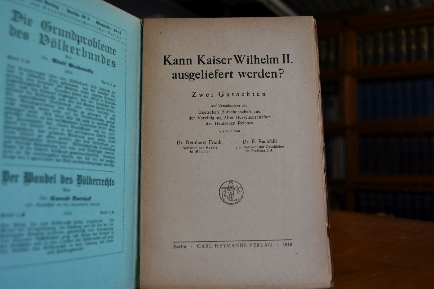 Kann Kaiser Wilhelm II. ausgeliefert werden? Zwei Gutachten.