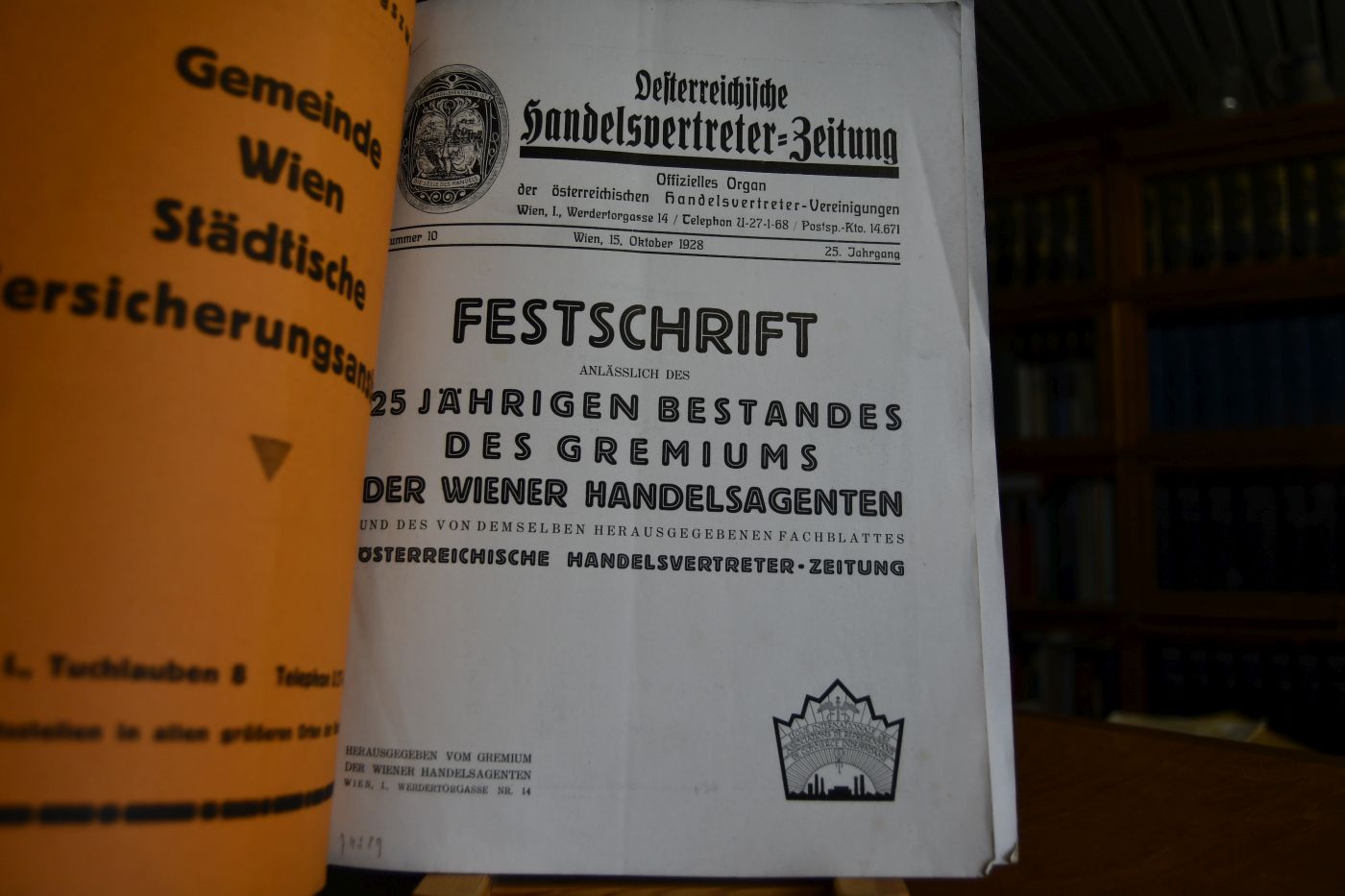 Festschrift anlässlich des 25 jährigen Bestandes des Gremiums der Wiener Handelsagenten und des von demselben herausgegebenen Fachblattes Österreichische Handelsvertreter-Zeitung.
