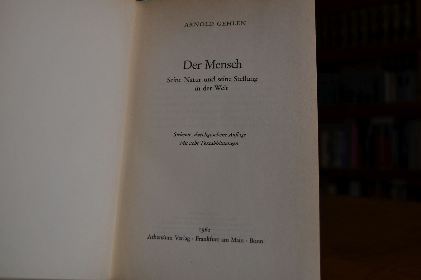 Der Mensch. Seine Natur und seine Stellung in der Welt.