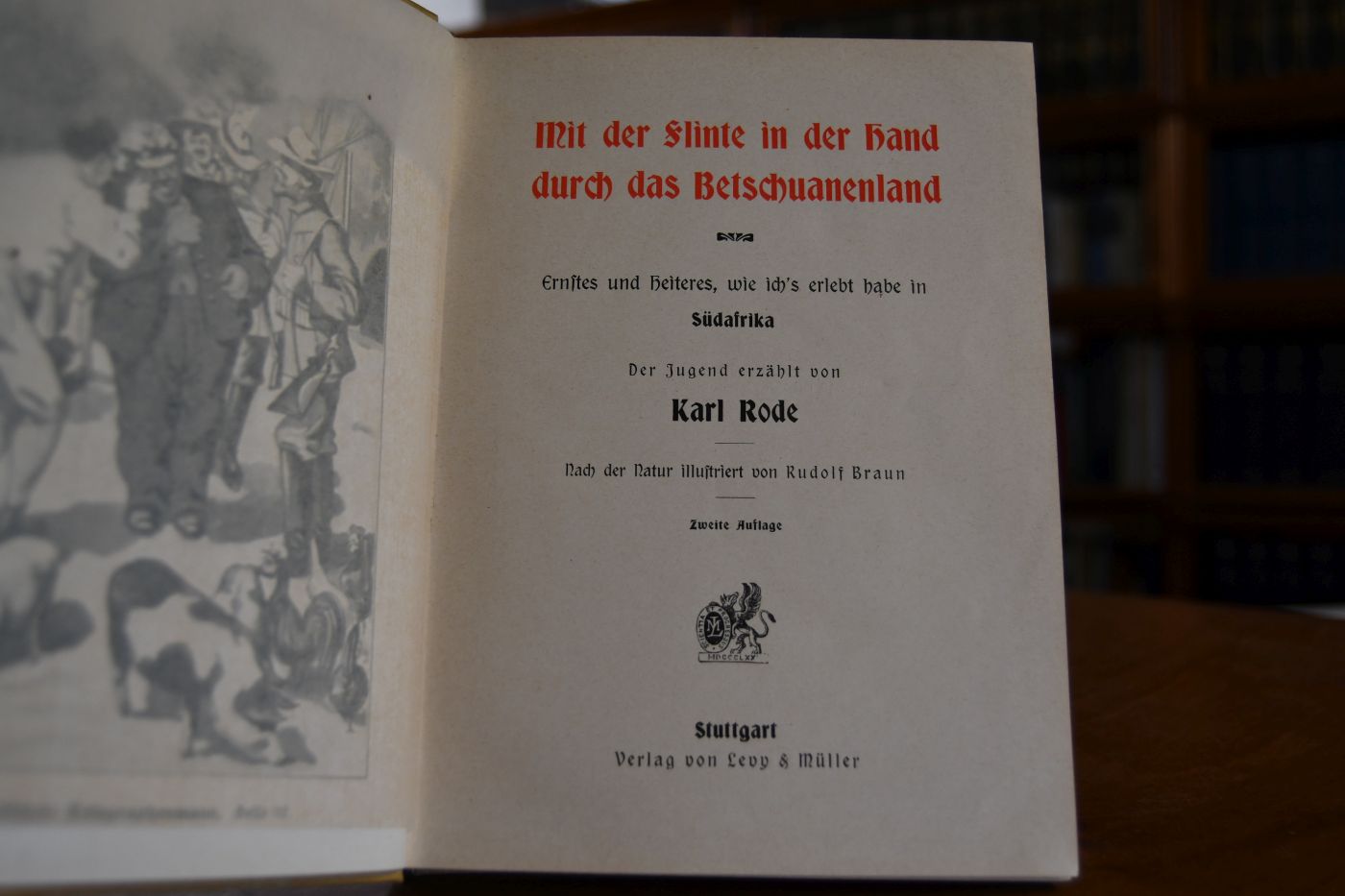 Mit der Flinte in der Hand durch das Betschuanenland.